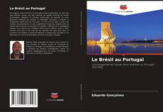 Capa do livro de Le Brésil au Portugal 