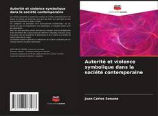 Обложка Autorité et violence symbolique dans la société contemporaine