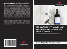 Bookcover of MONOGRAPHY: quality of service in restaurants in Loreto, Mexico
