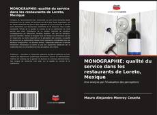 Capa do livro de MONOGRAPHIE: qualité du service dans les restaurants de Loreto, Mexique 