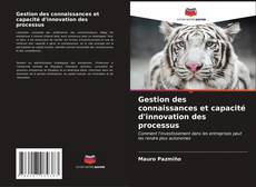 Buchcover von Gestion des connaissances et capacité d'innovation des processus