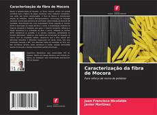 Buchcover von Caracterização da fibra de Mocora