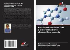 Buchcover von Funzionalizzazione C-H e discriminazione chirale fluorescente