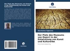 Der Platz des Museums von Owerri in der Entwicklung von Kunst und Kulturerbe kitap kapağı