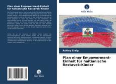 Plan einer Empowerment-Einheit für haitianische Restavek-Kinder kitap kapağı