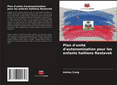 Capa do livro de Plan d'unité d'autonomisation pour les enfants haïtiens Restavek 