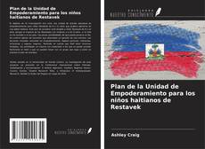 Bookcover of Plan de la Unidad de Empoderamiento para los niños haitianos de Restavek