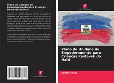 Bookcover of Plano de Unidade de Empoderamento para Crianças Restavek do Haiti