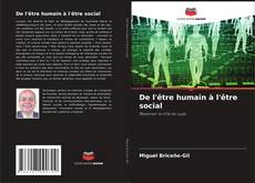 Обложка De l'être humain à l'être social