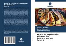 Bookcover of Klinische Psychiatrie: Themen der Psychotherapie Band 1