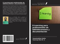E-Learning para profesionales de biblioteconomía y documentación kitap kapağı