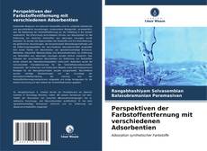 Buchcover von Perspektiven der Farbstoffentfernung mit verschiedenen Adsorbentien