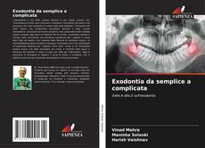 Bookcover of Exodontia da semplice a complicata