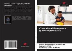 Couverture de Clinical and therapeutic guide to pediatrics