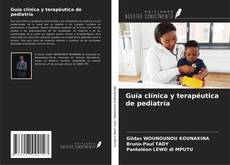 Portada del libro de Guía clínica y terapéutica de pediatría