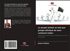 Обложка Le peuple Santali en tant que groupe ethnique du sous-continent indien