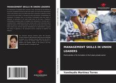 Capa do livro de MANAGEMENT SKILLS IN UNION LEADERS 