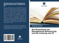 Buchcover von Die Bewertung von Management-Outsourcing auf die Leistung von ET