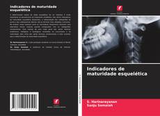 Buchcover von Indicadores de maturidade esquelética