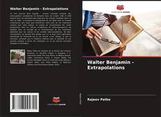 Portada del libro de Walter Benjamin - Extrapolations