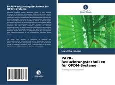 Copertina di PAPR-Reduzierungstechniken für OFDM-Systeme