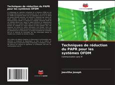 Capa do livro de Techniques de réduction du PAPR pour les systèmes OFDM 