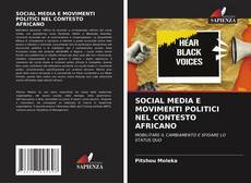 Portada del libro de SOCIAL MEDIA E MOVIMENTI POLITICI NEL CONTESTO AFRICANO