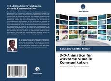 Copertina di 3-D-Animation für wirksame visuelle Kommunikation