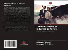 Capa do livro de Théorie critique et industrie culturelle 