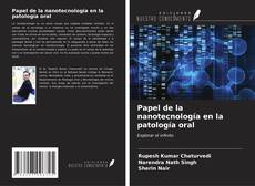 Capa do livro de Papel de la nanotecnología en la patología oral 