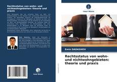 Buchcover von Rechtsstatus von wohn- und nichtwohngebieten: theorie und praxis