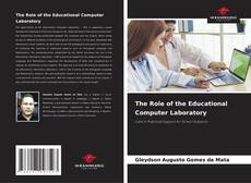 Capa do livro de The Role of the Educational Computer Laboratory 