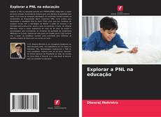 Capa do livro de Explorar a PNL na educação 