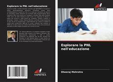 Esplorare la PNL nell'educazione kitap kapağı