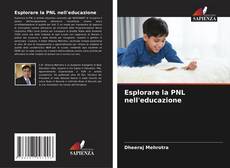 Portada del libro de Esplorare la PNL nell'educazione