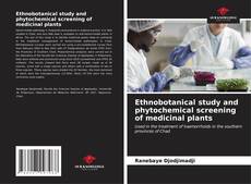 Capa do livro de Ethnobotanical study and phytochemical screening of medicinal plants 