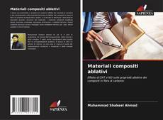 Buchcover von Materiali compositi ablativi