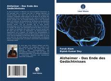 Copertina di Alzheimer - Das Ende des Gedächtnisses