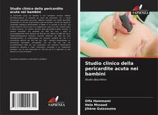 Buchcover von Studio clinico della pericardite acuta nei bambini