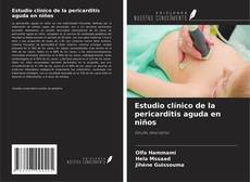 Bookcover of Estudio clínico de la pericarditis aguda en niños