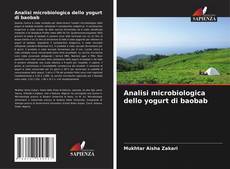 Capa do livro de Analisi microbiologica dello yogurt di baobab 