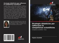 Buchcover von Strategie didattiche per rafforzare le competenze scientifiche