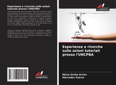 Esperienze e ricerche sulle azioni tutoriali presso l'UNCPBA kitap kapağı