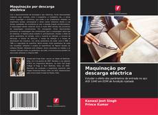 Borítókép a  Maquinação por descarga eléctrica - hoz