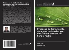 Capa do livro de Procesos de tratamiento de aguas residuales por electrólisis interna de Fe/C y Fe/Cu 
