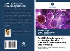 Portada del libro de PAMAM-Dendrimere als Nanoträger für die wirksame Verabreichung von Isoniazid