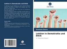 Portada del libro de Lektion in Demokratie und Ethik