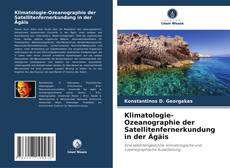 Buchcover von Klimatologie-Ozeanographie der Satellitenfernerkundung in der Ägäis