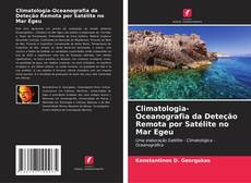 Capa do livro de Climatologia-Oceanografia da Deteção Remota por Satélite no Mar Egeu 