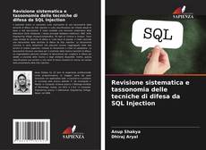 Revisione sistematica e tassonomia delle tecniche di difesa da SQL Injection的封面